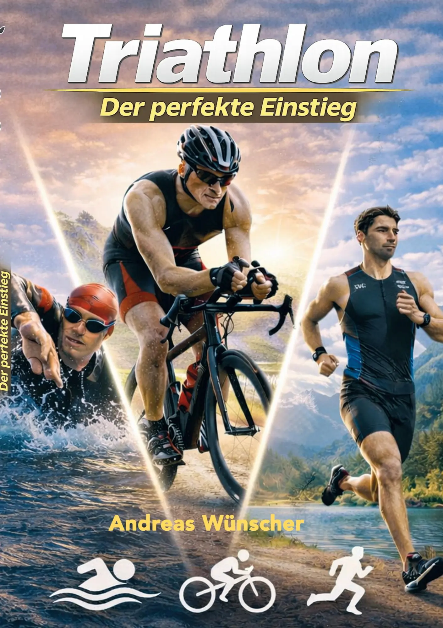 Cover: 9783695728770 | Triathlon - der perfekte Einstieg | Andreas Wünscher | Taschenbuch