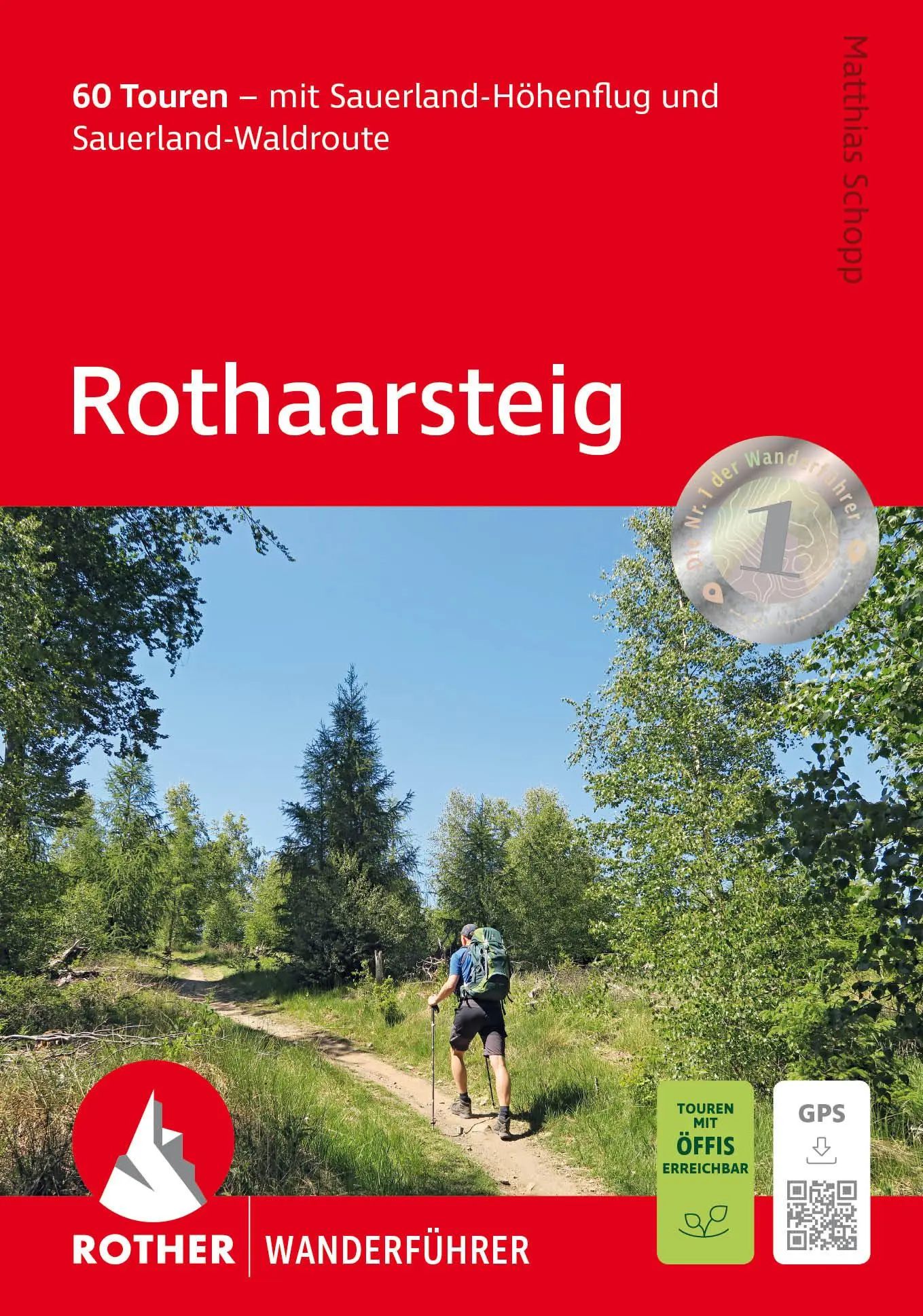 Cover: 9783763348770 | Rothaarsteig | Matthias Schopp | Taschenbuch | Rother Wanderführer
