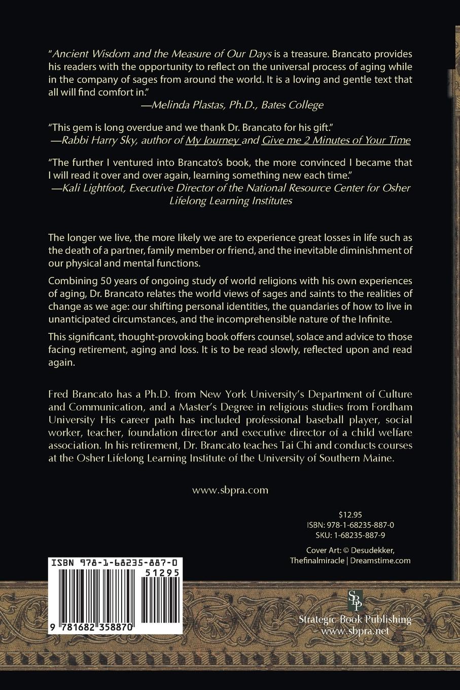 Rückseite: 9781682358870 | Ancient Wisdom And The Measure Of Our Days | Fred Brancato | Buch