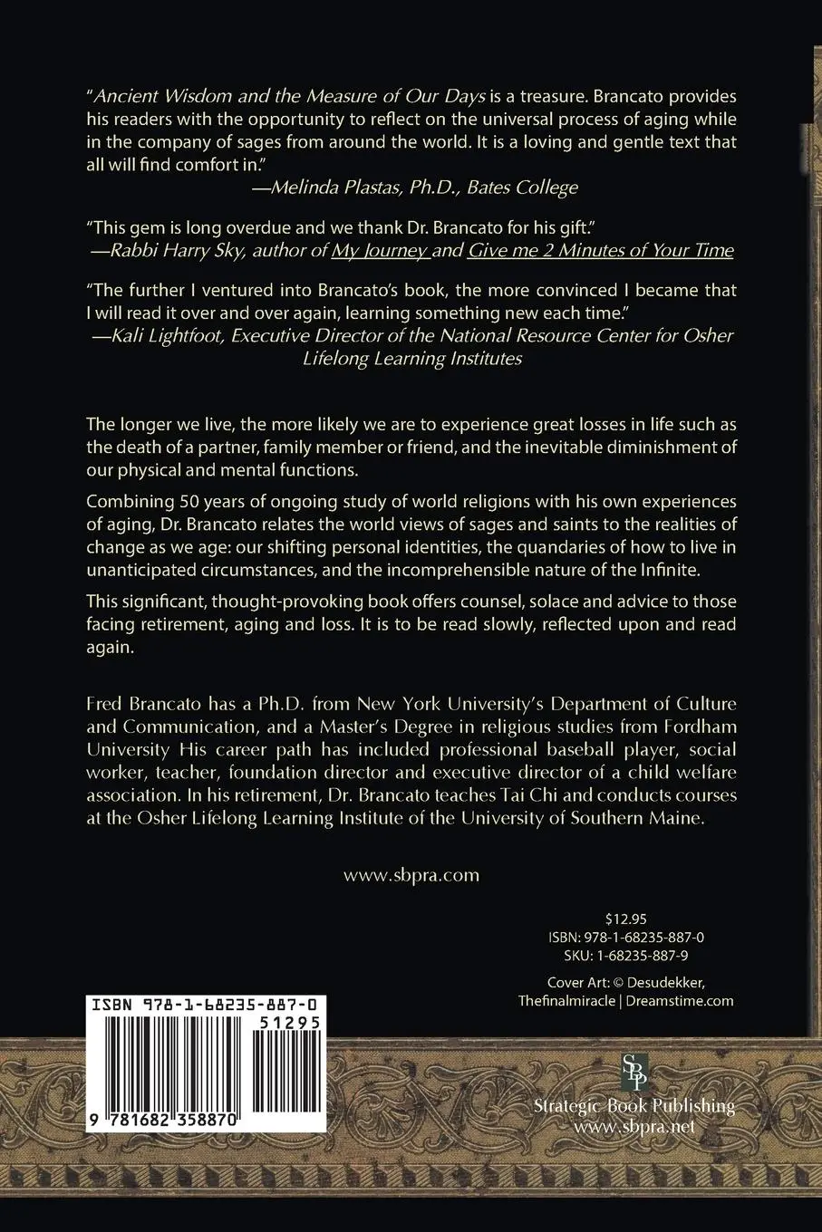 Rückseite: 9781682358870 | Ancient Wisdom And The Measure Of Our Days | Fred Brancato | Buch