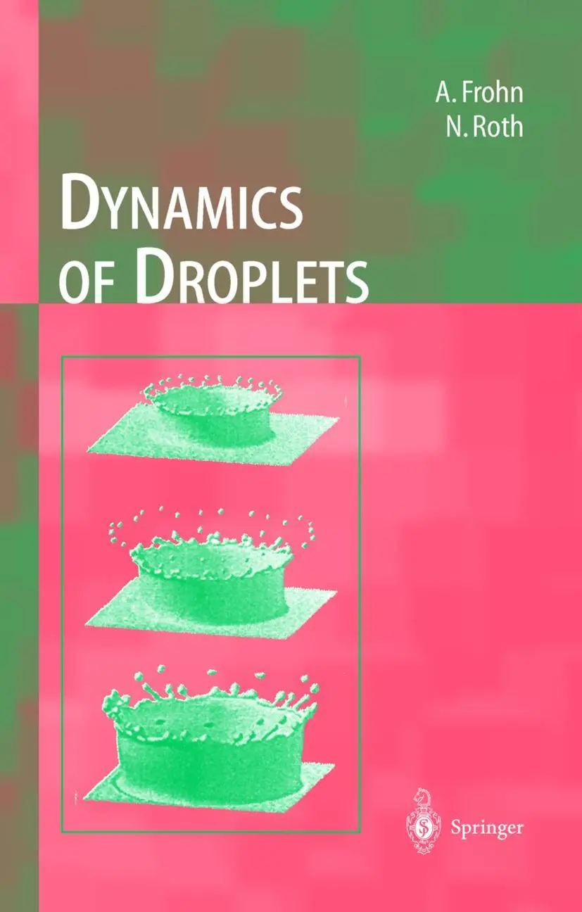 Cover: 9783540658870 | Dynamics of Droplets | Norbert Roth (u. a.) | Buch | xi | Englisch