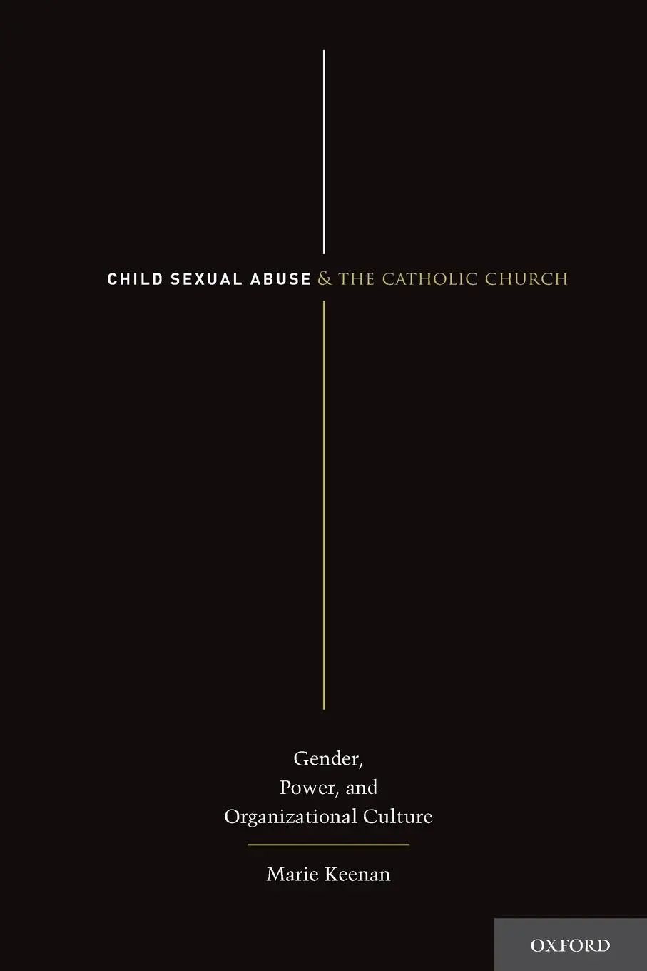 Cover: 9780199328970 | Child Sexual Abuse and the Catholic Church | Marie Keenan | Buch
