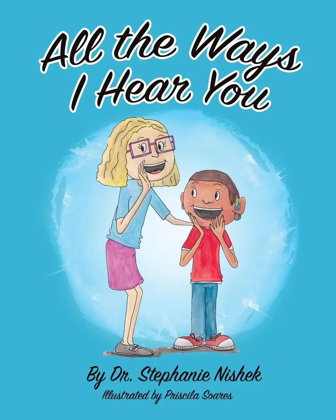 Cover: 9780578598970 | All the Ways I Hear You | Stephanie Nishek | Taschenbuch | Englisch