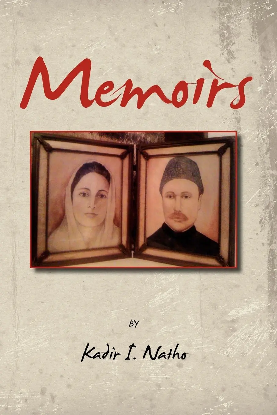 Cover: 9781453588970 | Memoirs | Kadir I. Natho | Taschenbuch | Englisch | 2010 | Xlibris
