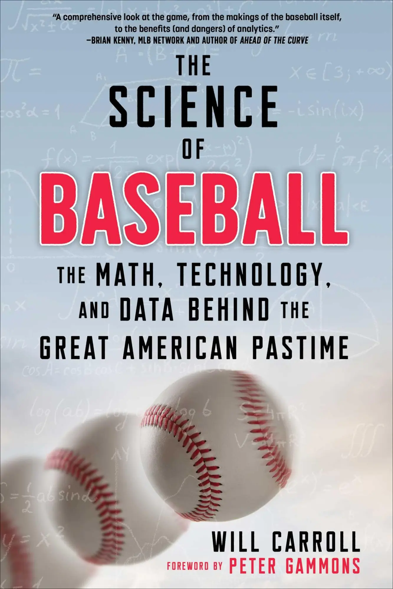 Cover: 9781510768970 | The Science of Baseball | Will Carroll | Taschenbuch | Englisch | 2022