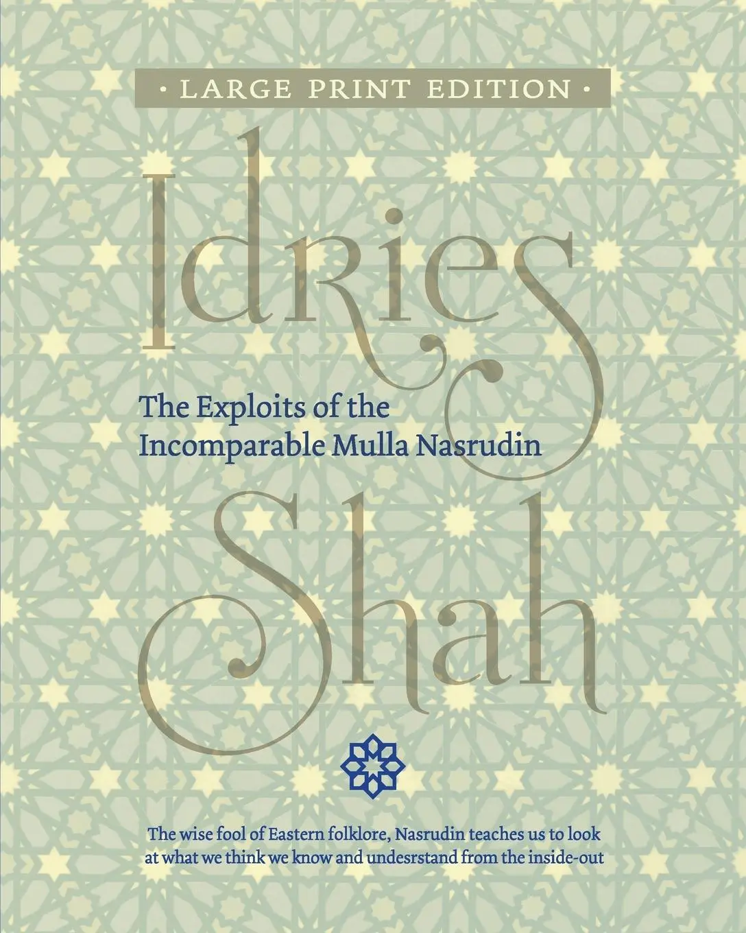 Cover: 9781784798970 | The Exploits of the Incomparable Mulla Nasrudin | Idries Shah | Buch