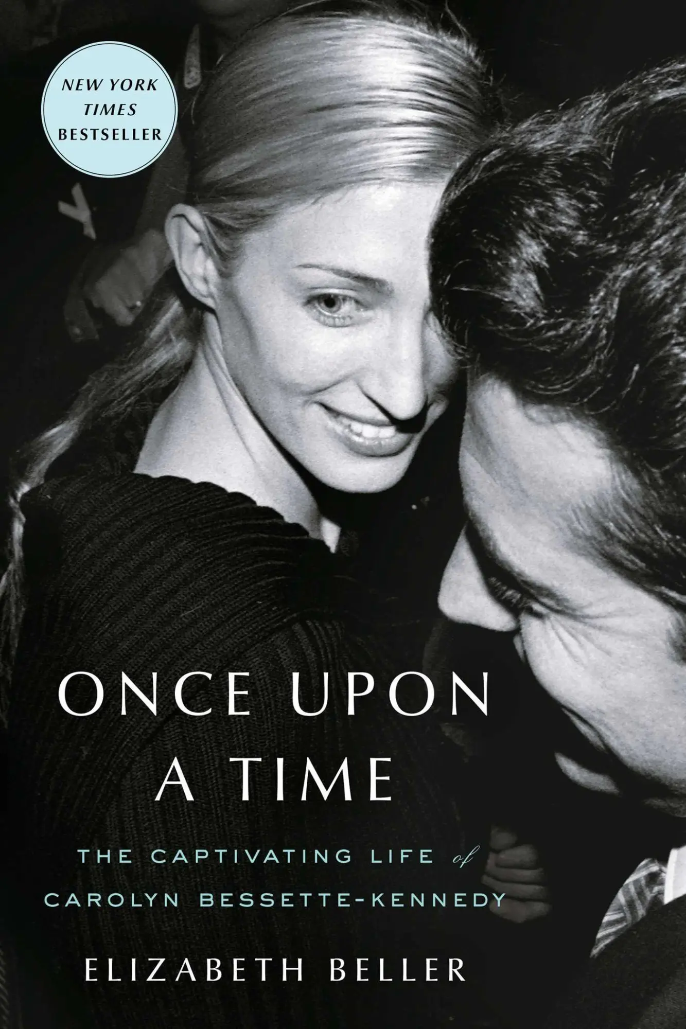 Cover: 9781982178970 | Once Upon a Time | The Captivating Life of Carolyn Bessette-Kennedy