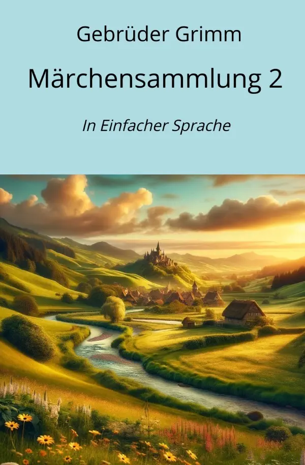 Cover: 9783758478970 | Märchensammlung 2 | In Einfacher Sprache. DE | Jacob Grimm | Buch