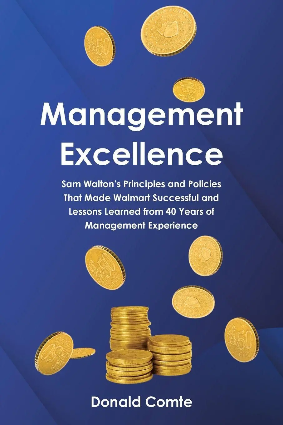 Cover: 9798897638970 | Management Excellence | Donald Comte | Taschenbuch | Englisch | 2025