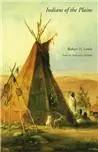 Cover: 9780803279070 | Indians of the Plains | Robert H Lowie | Taschenbuch | Englisch | 1982