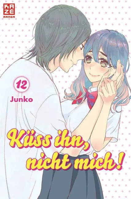 Cover: 9782889219070 | Küss ihn, nicht mich! 12 | Junko | Taschenbuch | 160 S. | Deutsch