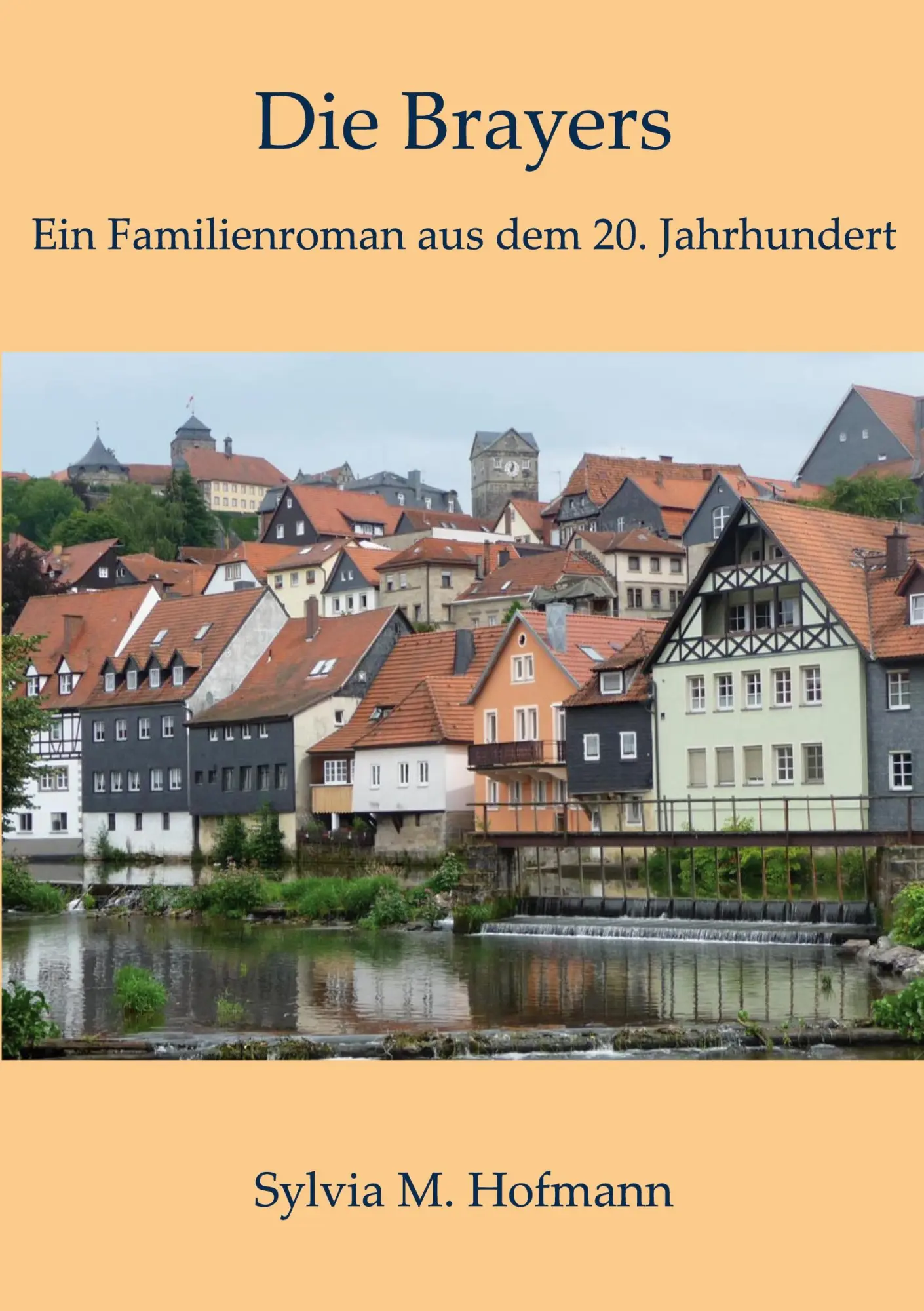 Cover: 9783696379070 | Die Brayers | Ein Familienroman aus dem 20. Jahrhundert | Hofmann