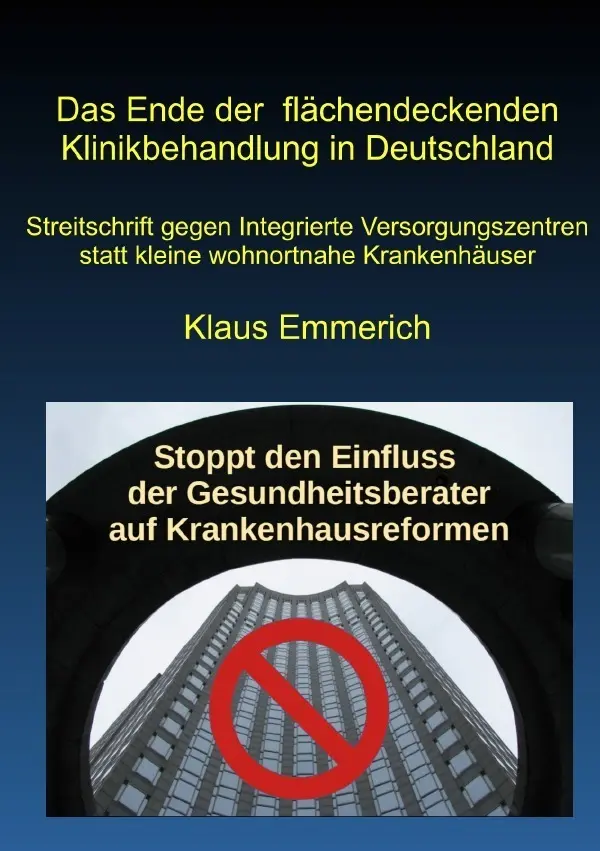 Cover: 9783753179070 | Das Ende der flächendeckenden Klinikbehandlung in Deutschland | Buch