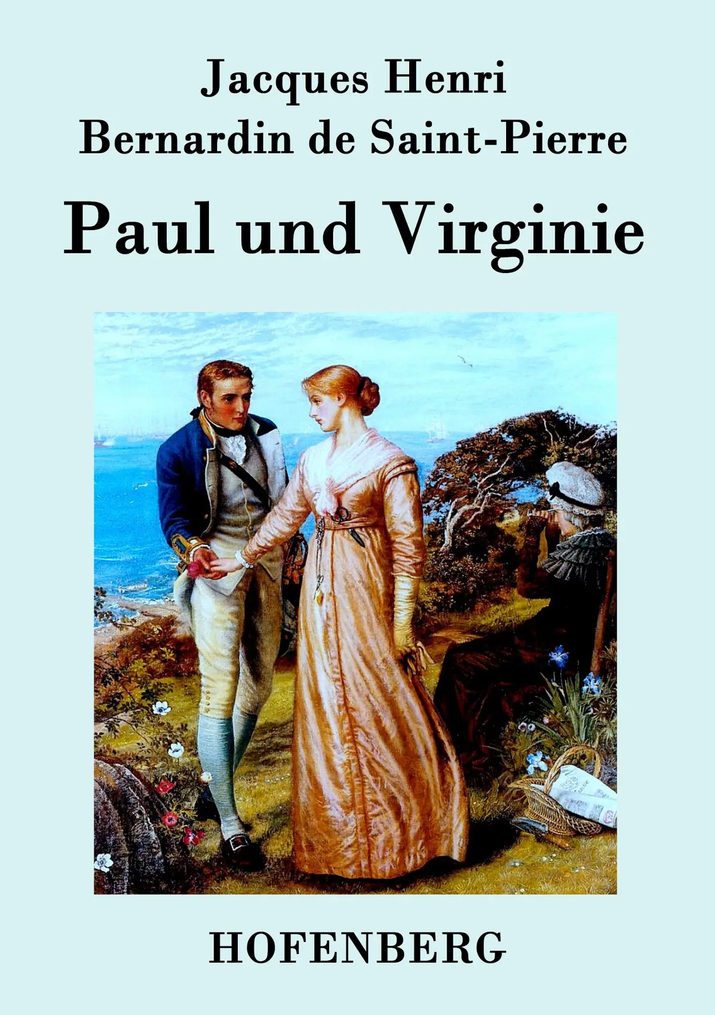 Cover: 9783843029070 | Paul und Virginie | Jacques Henri Bernardin De Saint-Pierre | Buch