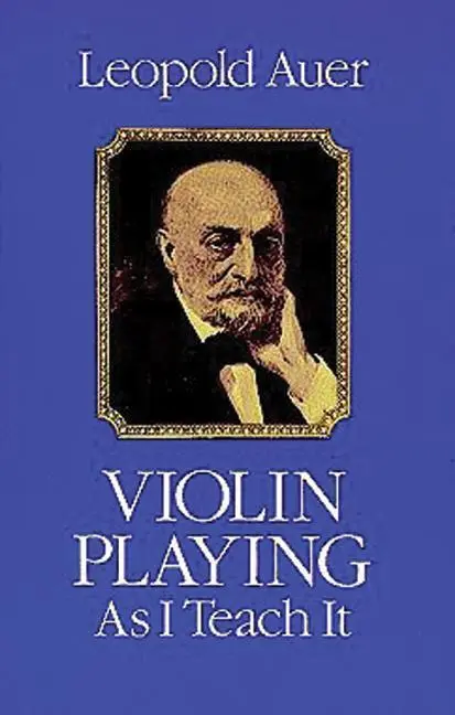 Cover: 9780486239170 | Violin Playing As I Teach It | Leopold Auer | Taschenbuch | Buch
