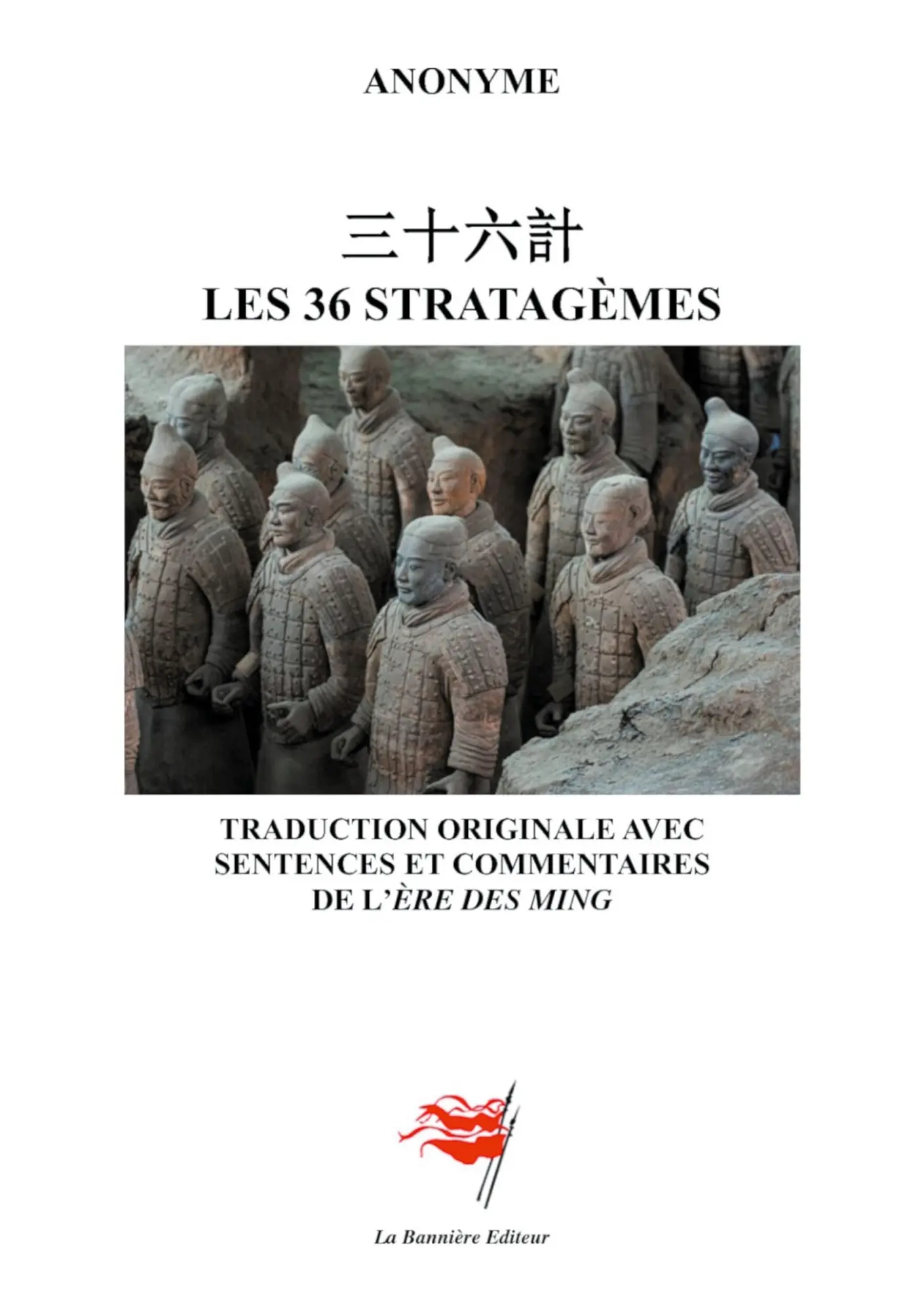 Cover: 9782492979170 | Les 36 stratagèmes | Anonyme Chinois (u. a.) | Taschenbuch | 2024