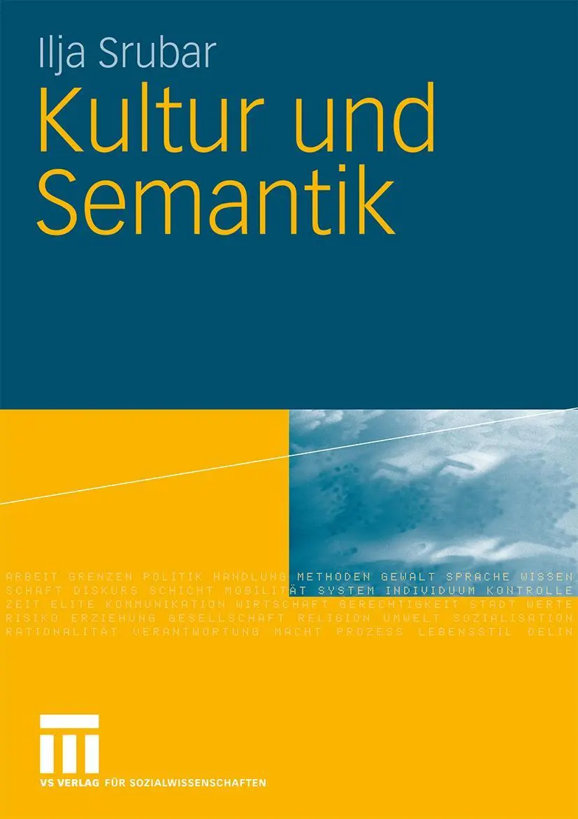 Cover: 9783531169170 | Kultur und Semantik | Ilja Srubar | Taschenbuch | 310 S. | Deutsch