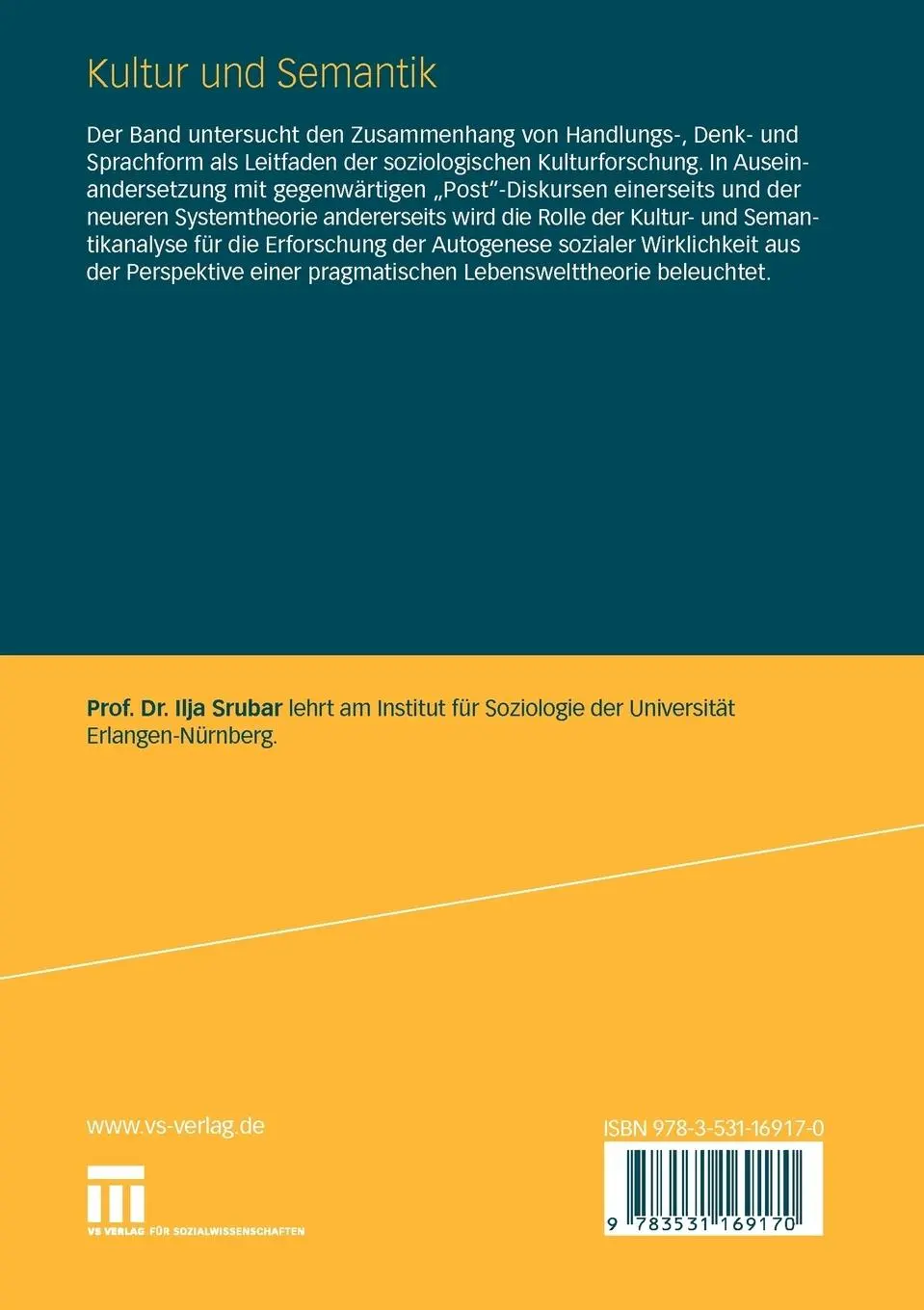 Rückseite: 9783531169170 | Kultur und Semantik | Ilja Srubar | Taschenbuch | 310 S. | Deutsch