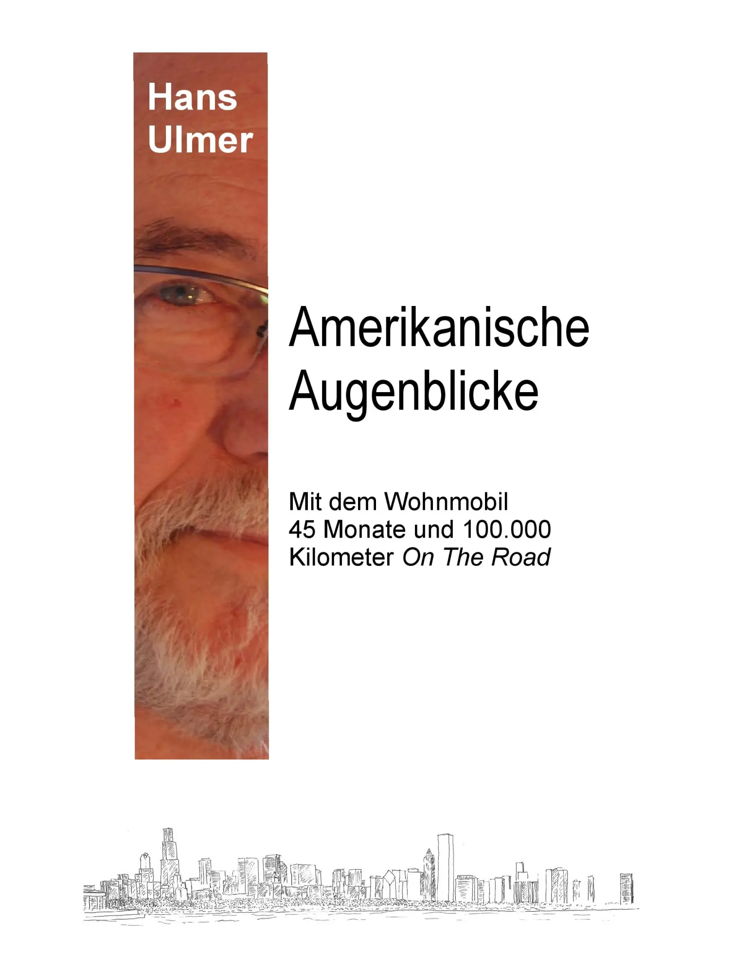 Cover: 9783844869170 | Amerikanische Augenblicke | Hans Ulmer | Taschenbuch | 260 S. | 2011
