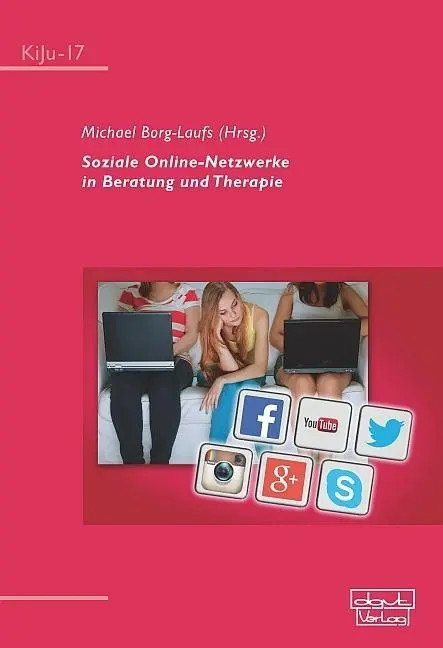Cover: 9783871599170 | Soziale Online-Netzwerke in Beratung und Therapie | Taschenbuch | 2015