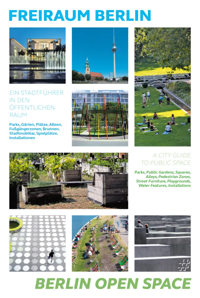 Cover: 9783945539170 | Freiraum Berlin - Berlin Open Space | Chris van Uffelen | Taschenbuch