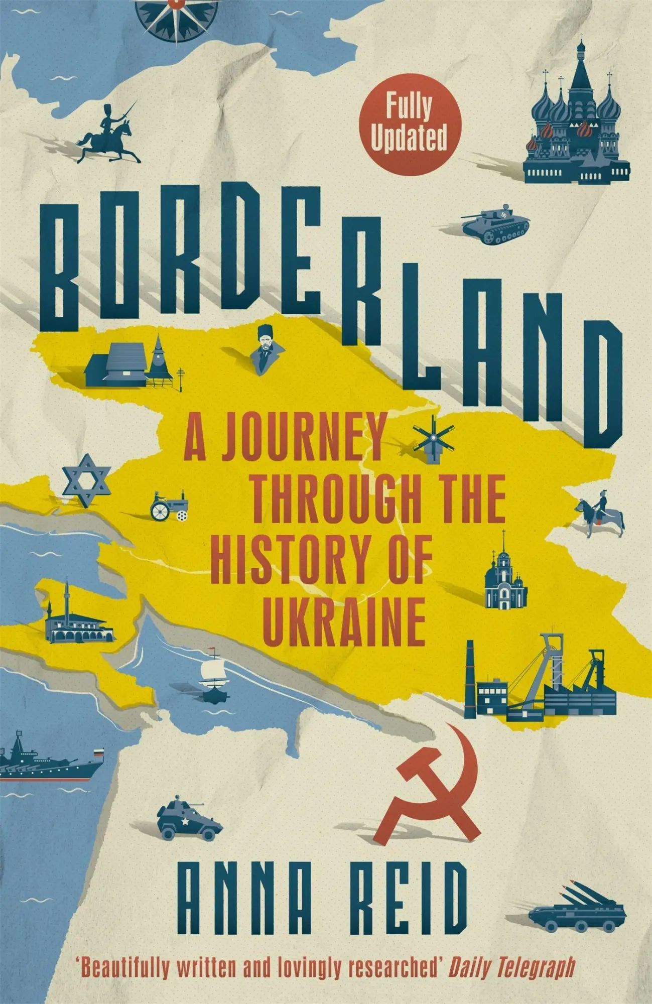 Cover: 9781780229270 | Borderland | A Journey Through the History of Ukraine | Anna Reid