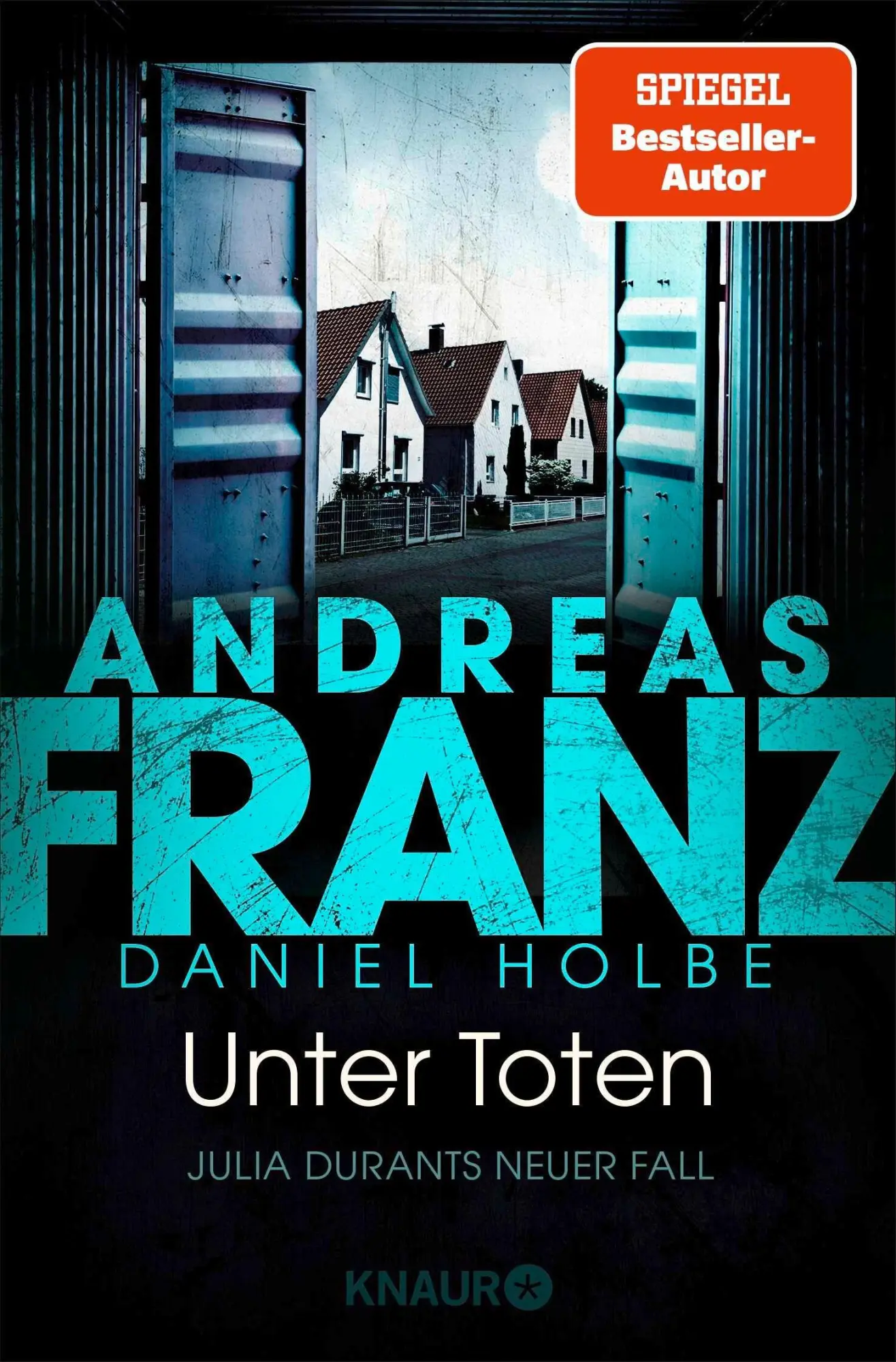 Cover: 9783426529270 | Unter Toten | Julia Durants neuer Fall SPIEGEL Bestseller-Autor | Buch