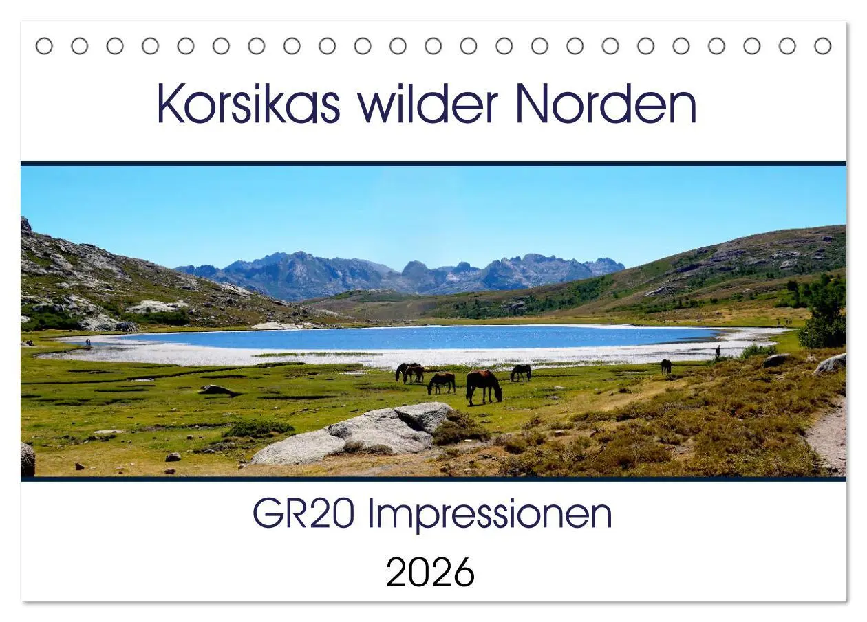 Cover: 9783457839270 | Korsikas wilder Norden. GR20 Impressionen (Tischkalender 2026 DIN...