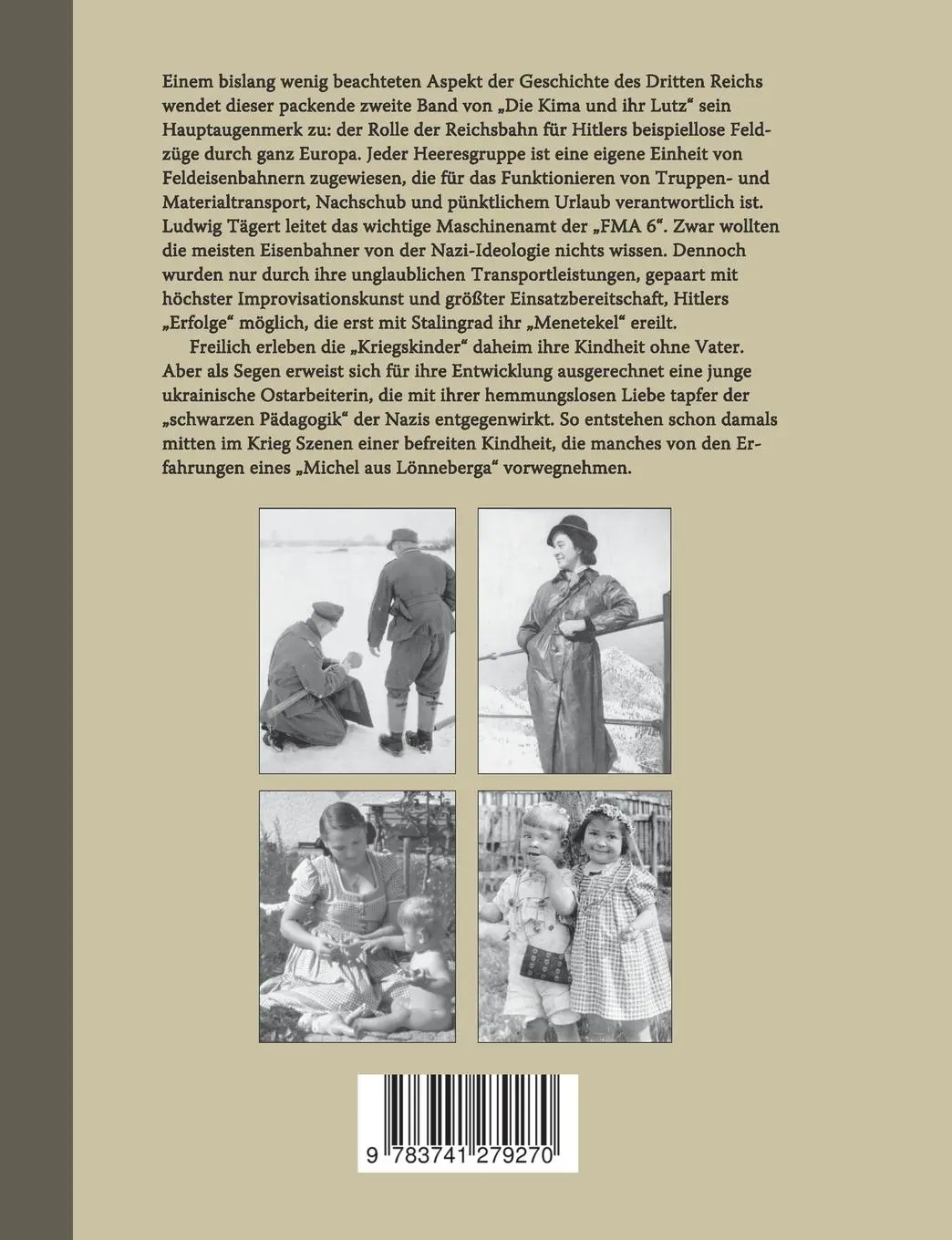 Rückseite: 9783741279270 | Die Kima und ihr Lutz 1909-1945 II: Auf dich traut meine Seele | Buch