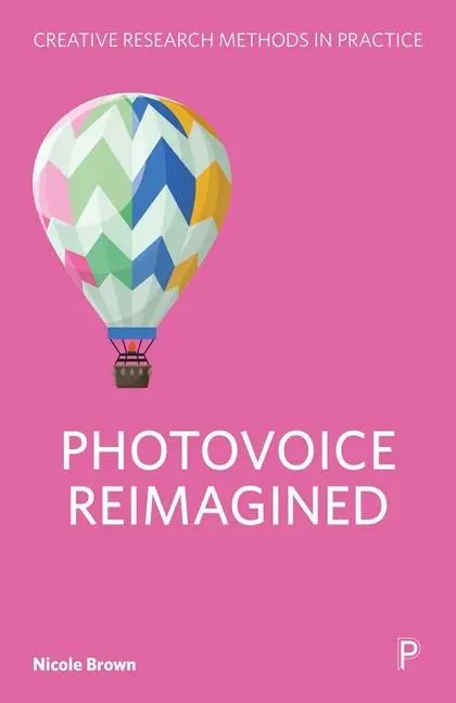 Cover: 9781447369370 | Photovoice Reimagined | Nicole Brown | Buch | Englisch | 2024