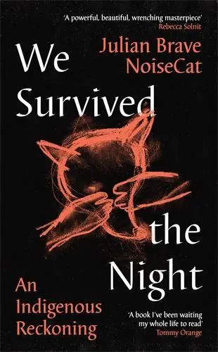Cover: 9781788169370 | We Survived the Night | An Indigenous Reckoning | Noisecat | Buch