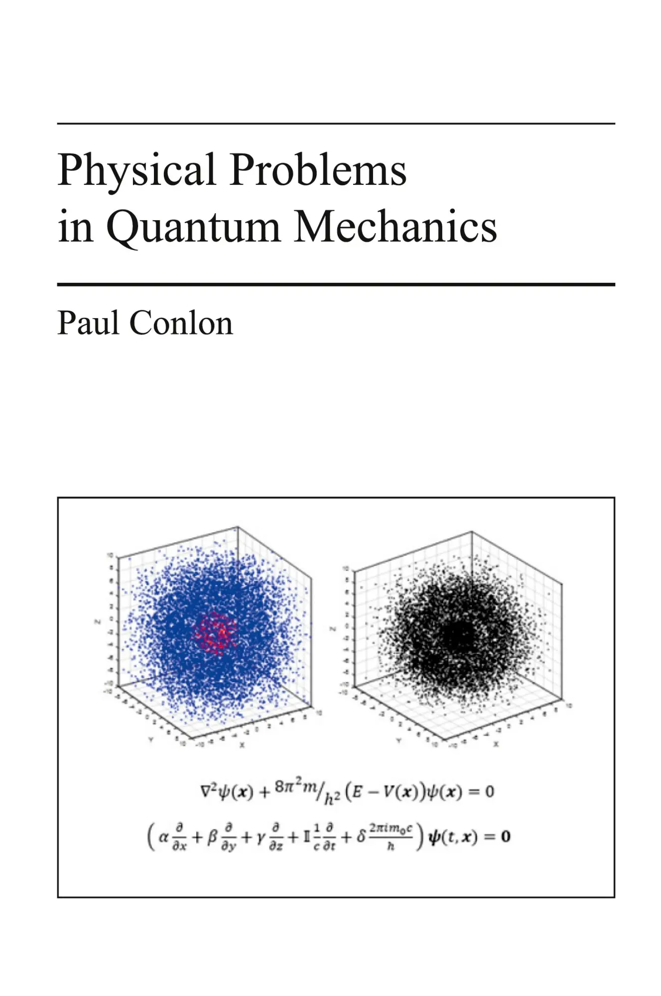 Cover: 9781803699370 | Physical Problems in Quantum Mechanics | Paul Conlon | Taschenbuch