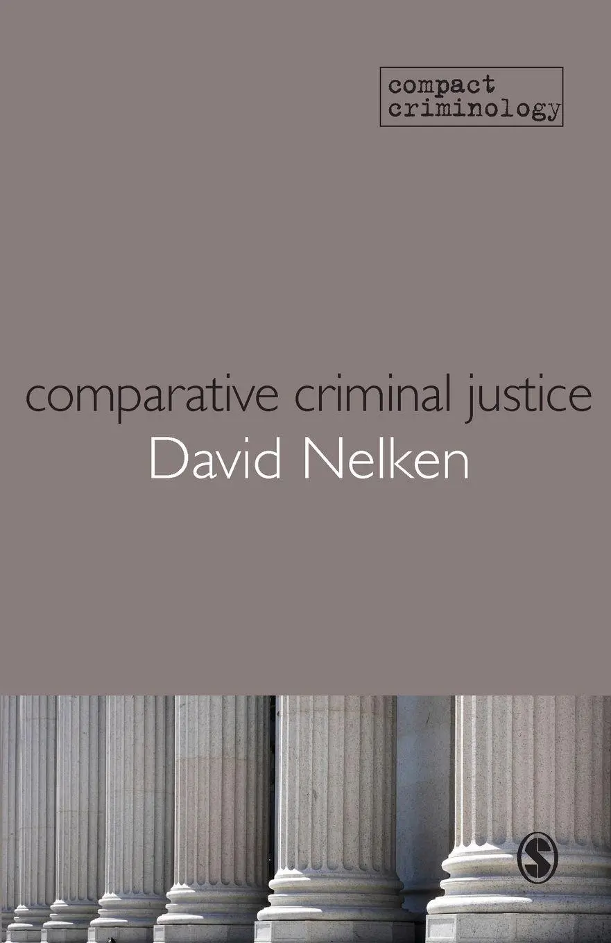 Cover: 9781847879370 | Comparative Criminal Justice | Making Sense of Difference | Nelken