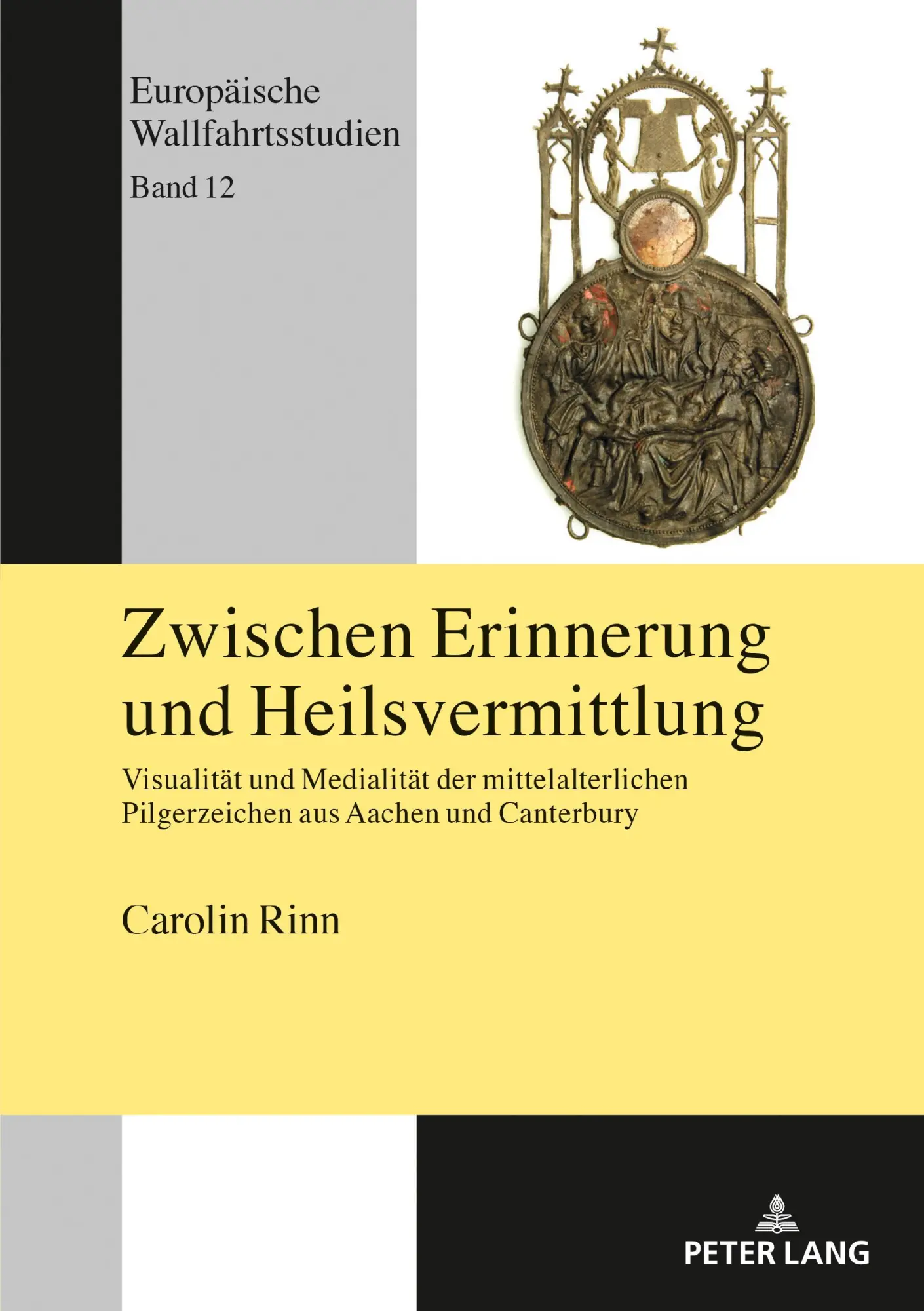 Cover: 9783631829370 | Zwischen Erinnerung und Heilsvermittlung | Carolin Rinn | Buch | 2020