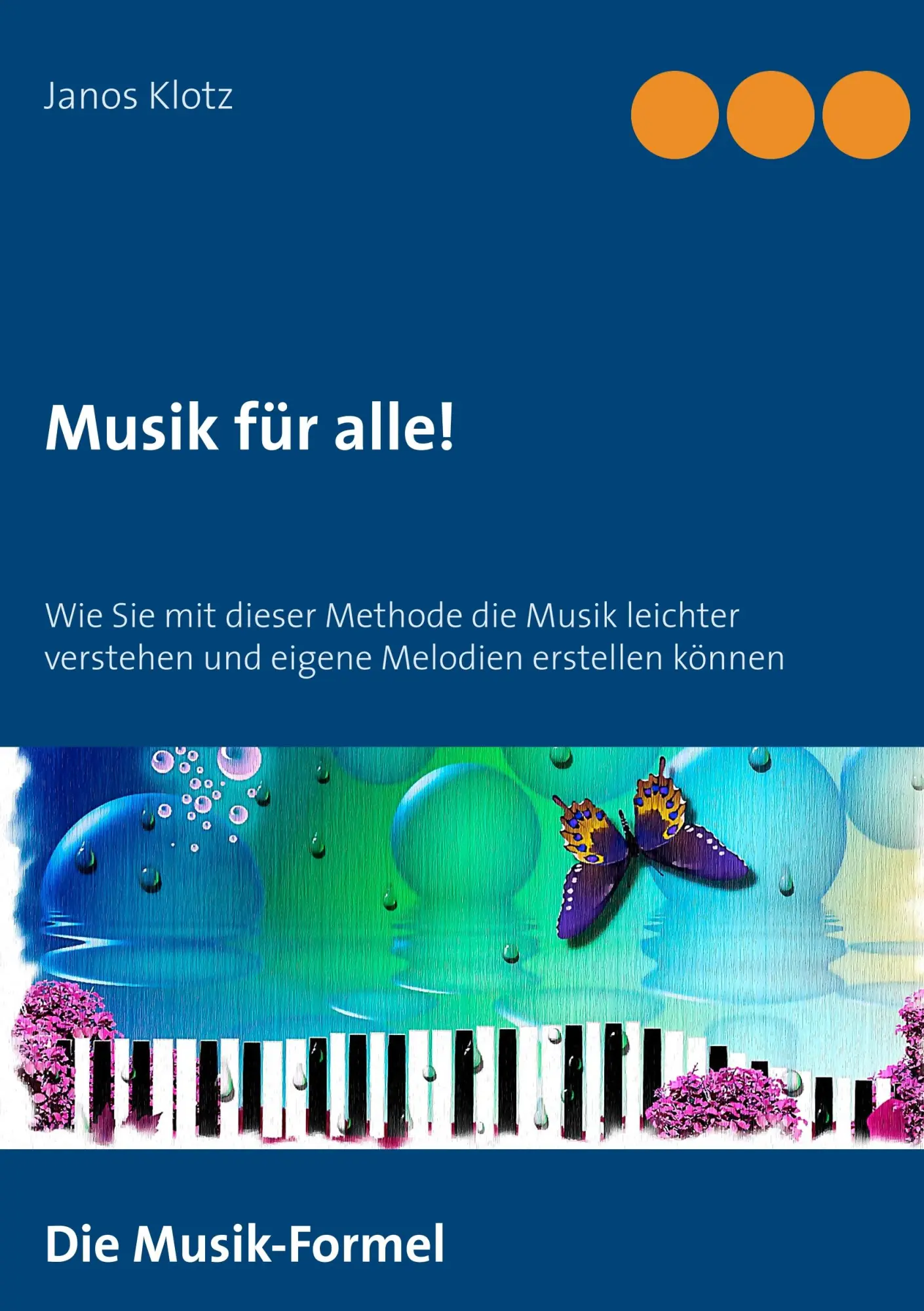 Cover: 9783746079370 | Musik für alle! | Janos Klotz | Taschenbuch | Paperback | 320 S.