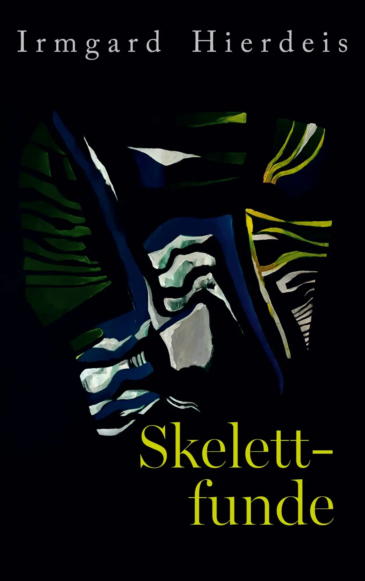 Cover: 9783759709370 | Skelettfunde | Irmgard Hierdeis | Taschenbuch | 172 S. | Deutsch