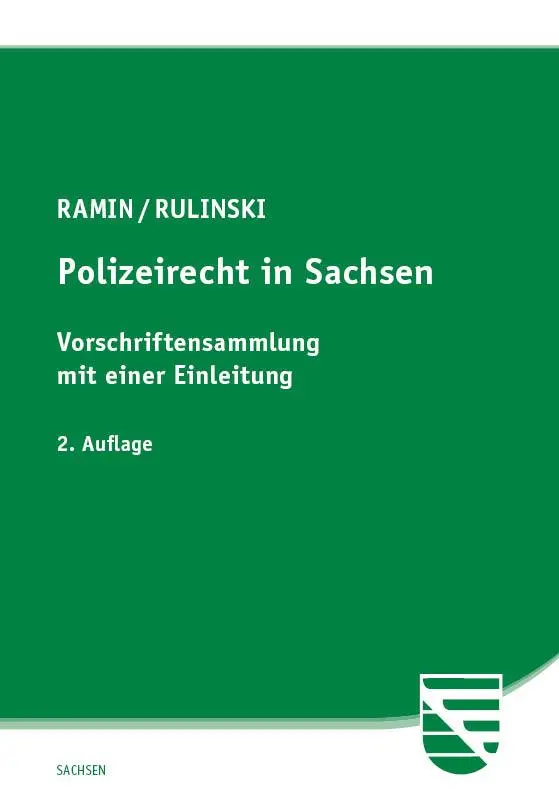 Cover: 9783949409370 | Polizeirecht in Sachsen | Vorschriftensammlung mit einer Einleitung