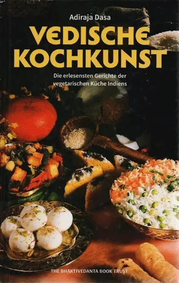 Cover: 9789171499370 | Vedische Kochkunst | The Bhaktivedanta Book Trust | Buch | 312 S.