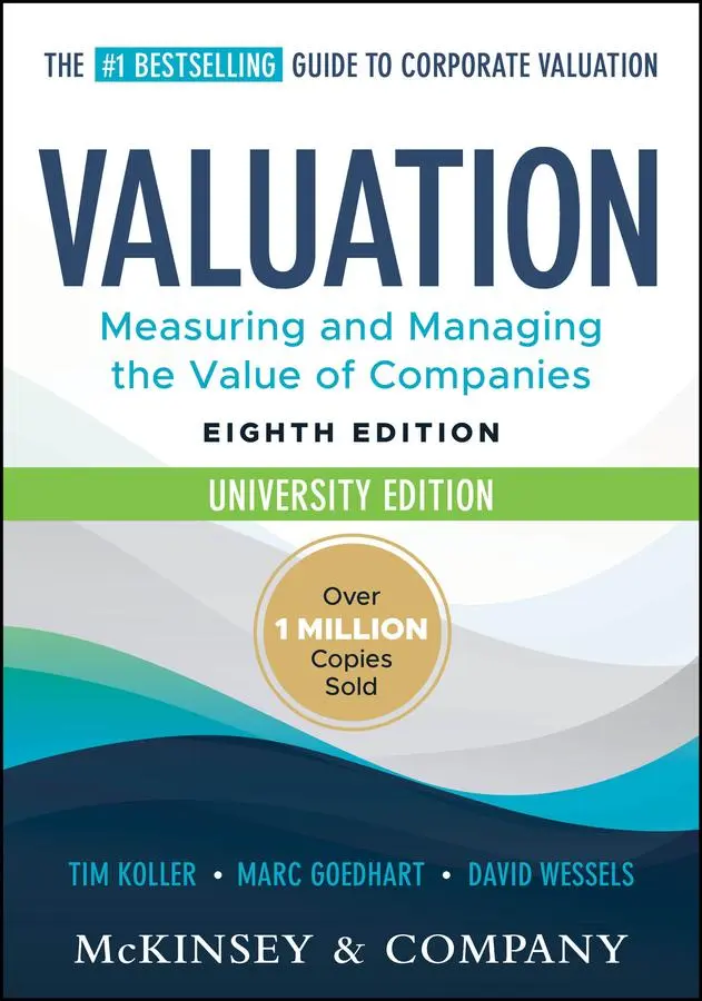 Cover: 9781394279470 | Valuation: Measuring and Managing the Value of Companies,...