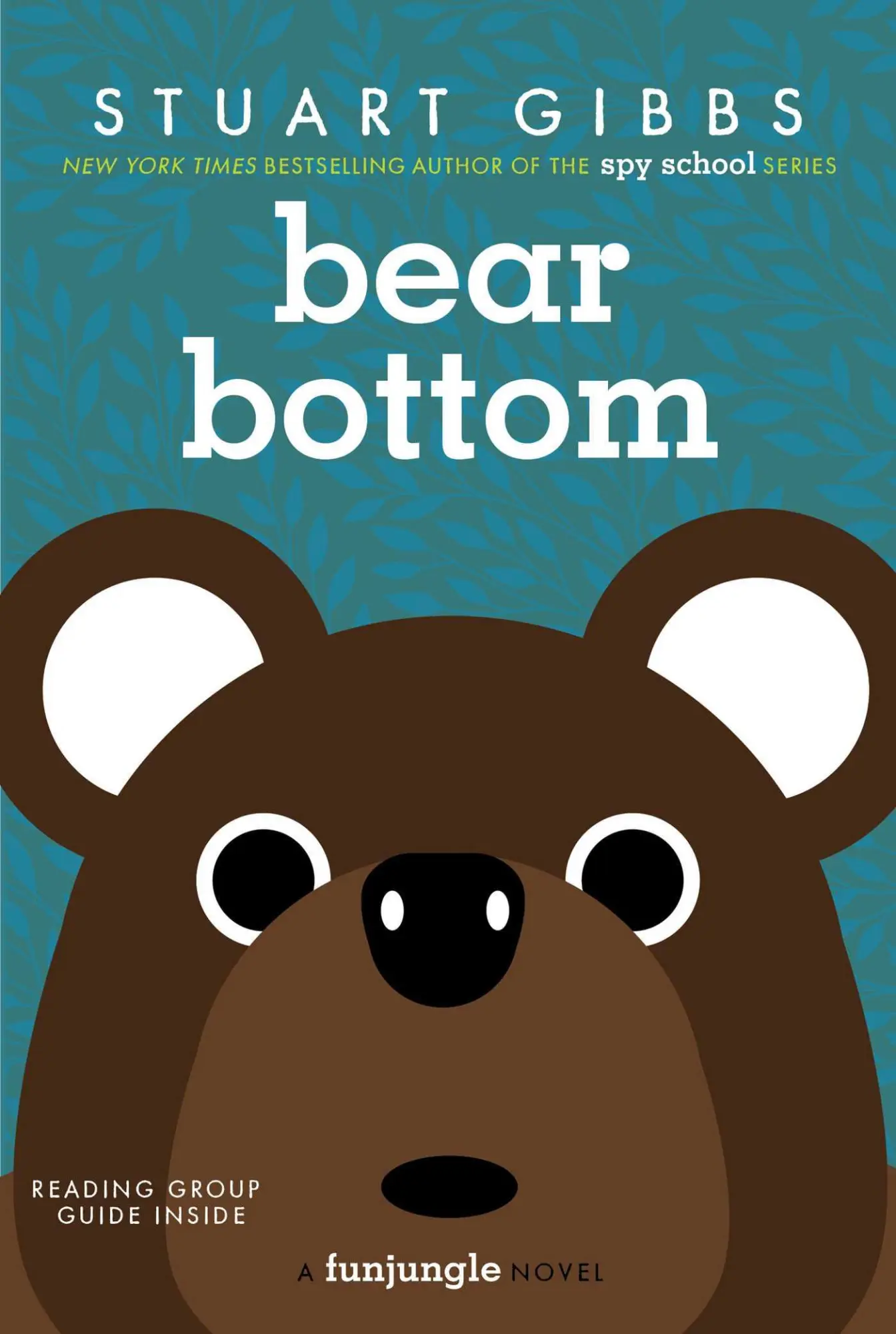 Cover: 9781534479470 | Bear Bottom | Stuart Gibbs | Taschenbuch | Kartoniert / Broschiert