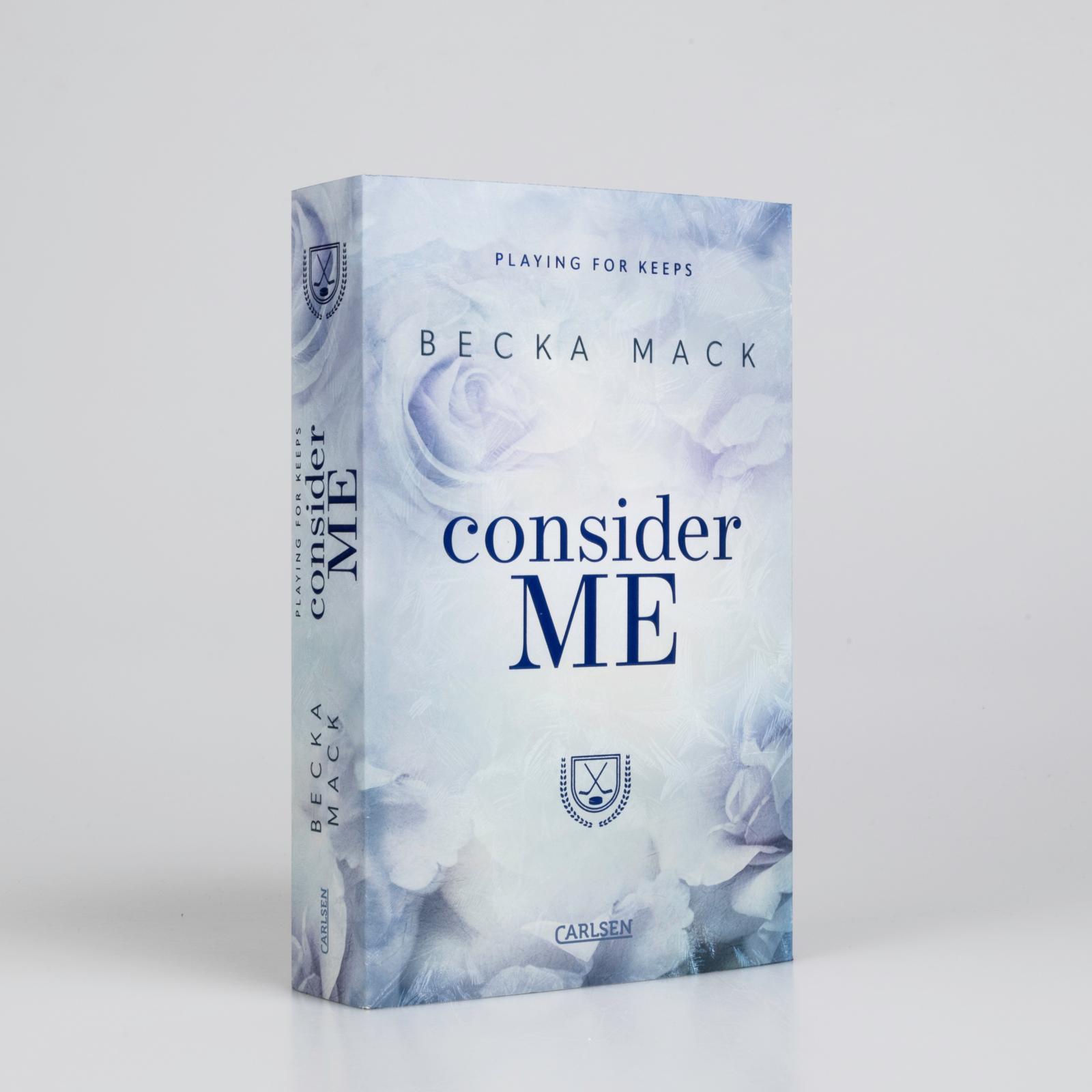 Bild: 9783551559470 | Consider Me (Playing for Keeps 1) | Spicy Sports Romance | Becka Mack