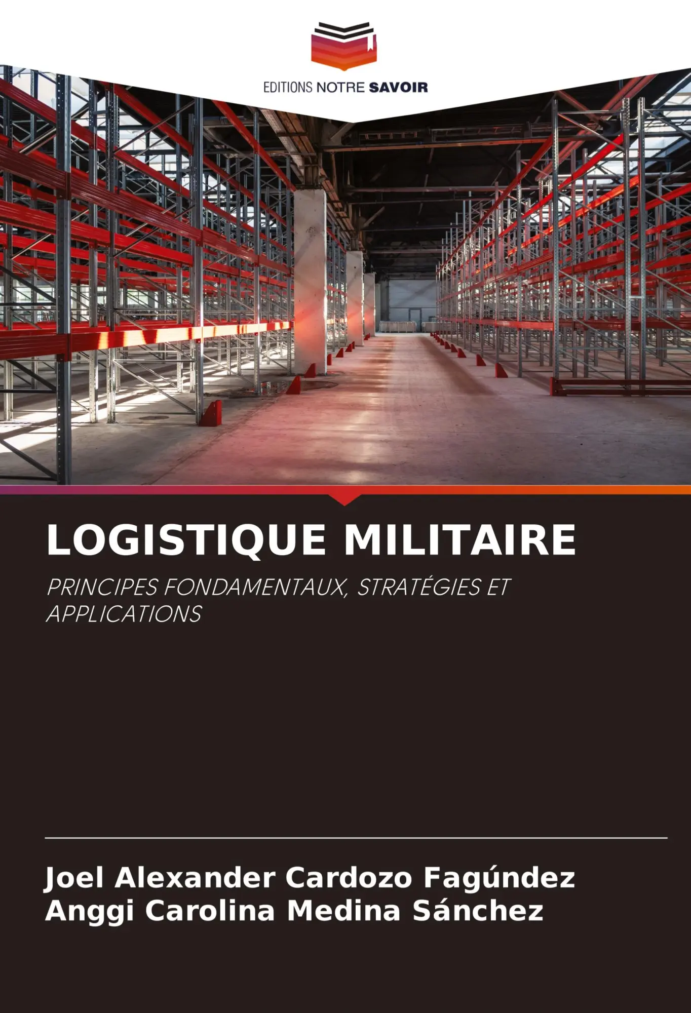 Cover: 9786208409470 | LOGISTIQUE MILITAIRE | Joel Alexander Cardozo Fagúndez (u. a.) | Buch