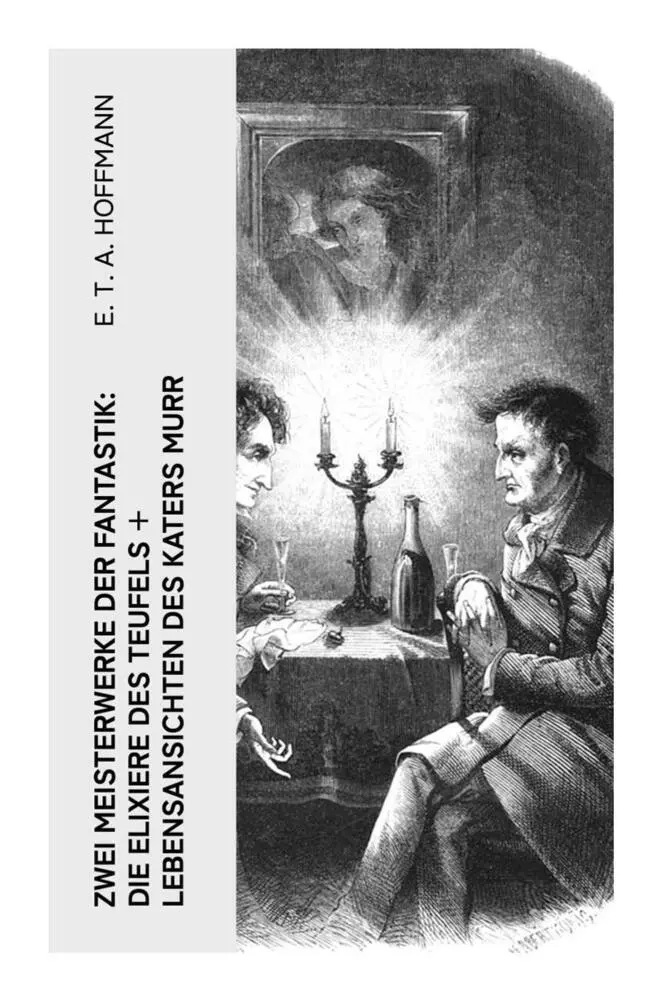 Cover: 9788027349470 | Zwei Meisterwerke der Fantastik: Die Elixiere des Teufels +...