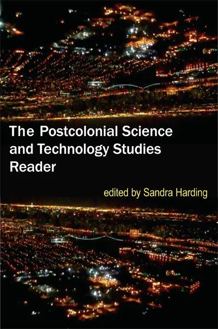 Cover: 9780822349570 | The Postcolonial Science and Technology Studies Reader | Harding