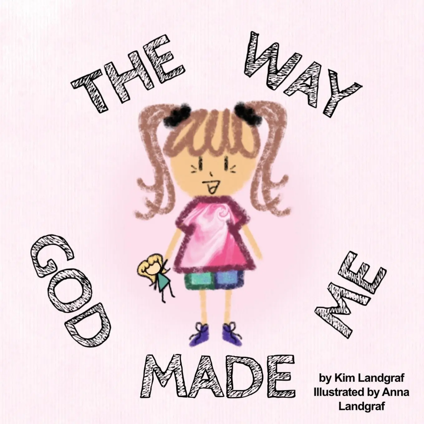 Cover: 9781662869570 | The Way God Made Me | Kim Landgraf | Taschenbuch | Englisch | 2023