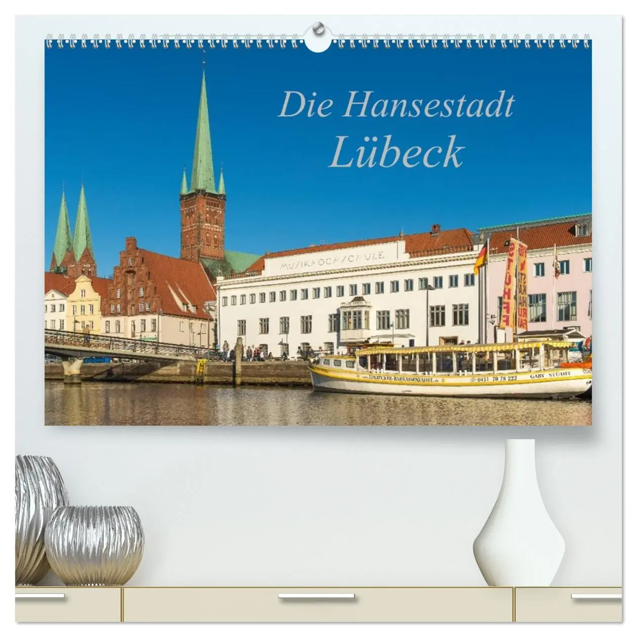Cover: 9783516069570 | Die Hansestadt Lübeck (hochwertiger Premium Wandkalender 2026 DIN...