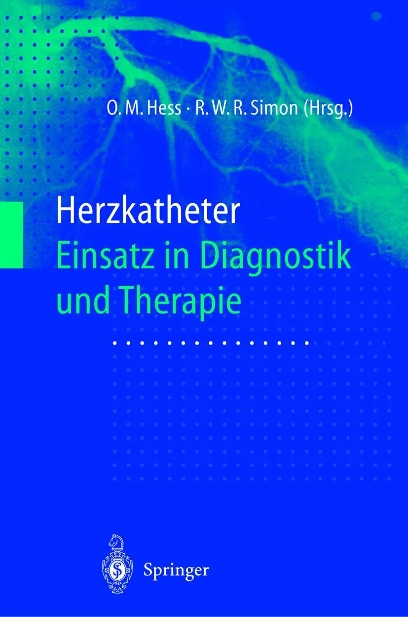 Cover: 9783642629570 | Herzkatheter | Einsatz in Diagnostik und Therapie | Simon (u. a.) | xi