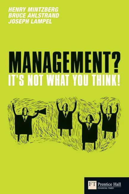 Cover: 9780273719670 | Management? It's not what you think! | Henry Mintzberg (u. a.) | Buch