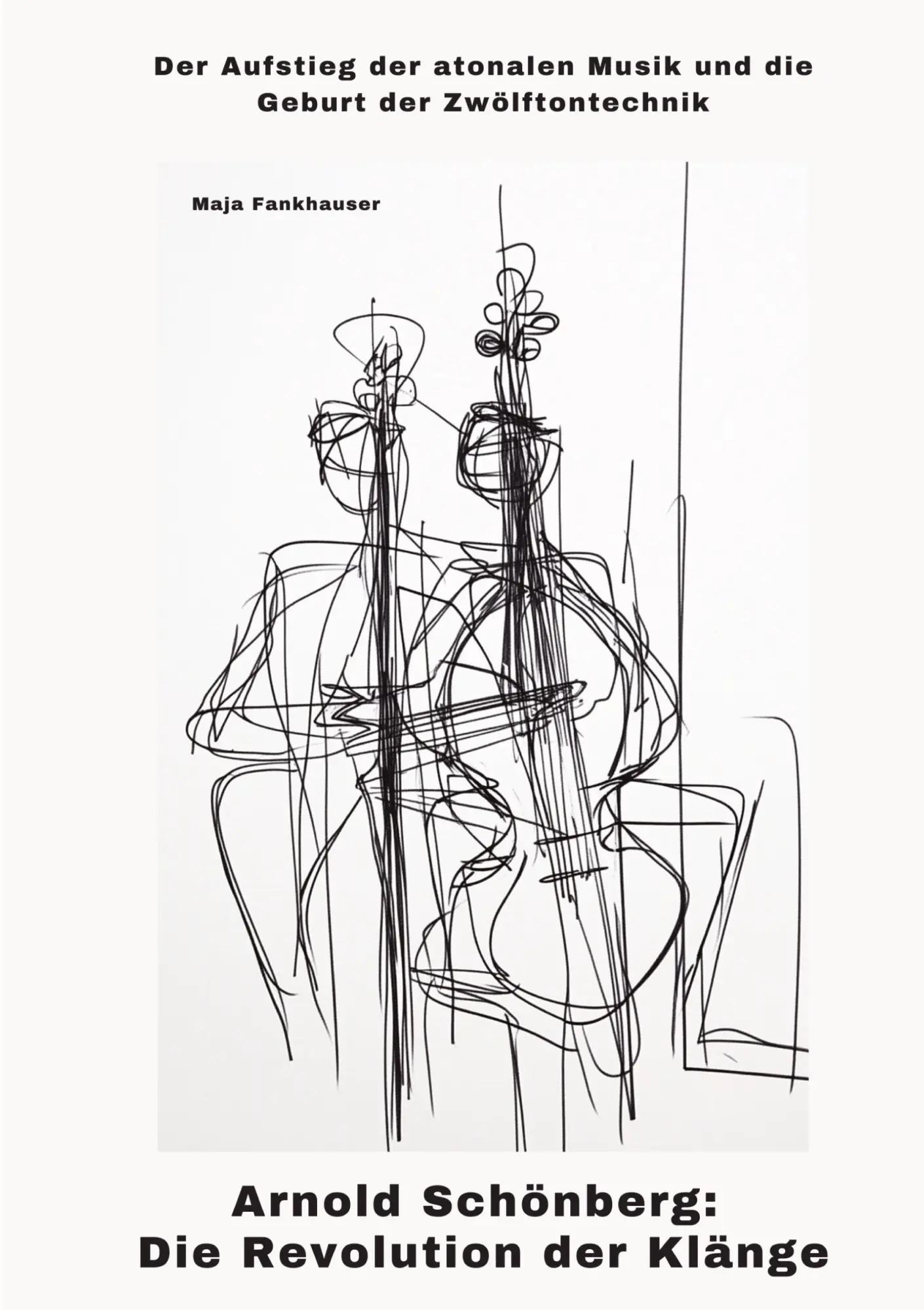 Cover: 9783384469670 | Arnold Schönberg: Die Revolution der Klänge | Maja Fankhauser | Buch