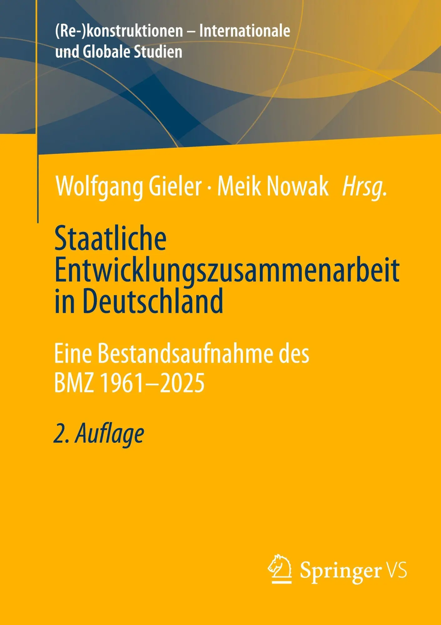 Cover: 9783658489670 | Staatliche Entwicklungszusammenarbeit in Deutschland | Gieler (u. a.)
